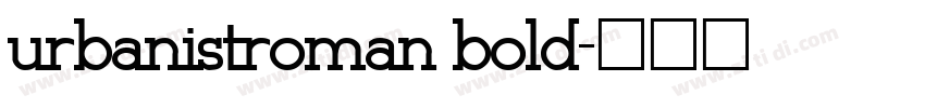 urbanistroman bold字体转换